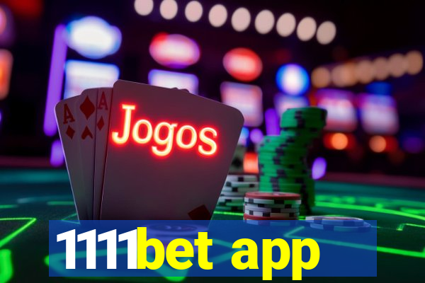 1111bet app